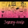Smooth Jazz Lounge School - Jazzy école: Musique relaxante et apaisante, moments marrants et inoubliable, smooth jazz